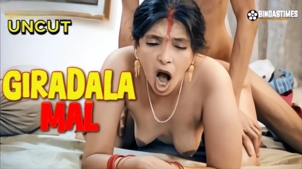 Giradala Mal (2025) Hindi Uncut Hot Short Film
